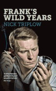 Frank's Wild Years