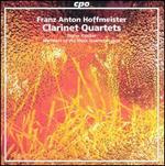 Franz Anton Hoffmeister: Clarinet Quartets