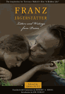 Franz Jagerstatter: Letters and Writings from Prison