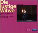 Franz L�har: Die lustige Witwe