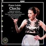 Franz Leh�r: Cloclo