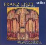 Franz Liszt: Organ Works