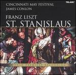 Franz Liszt: St. Stanislaus
