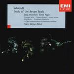 Franz Schmidt: Book of the Seven Seals