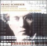 Franz Schreker und Seine Sch�ler