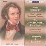 Franz Schubert: The Unauthorised Piano Duets