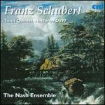 Franz Schubert: Trout Quintet; Notturno