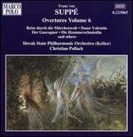 Franz von Supp�: Overtures, Vol. 6