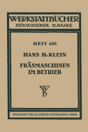 Frasmaschinen Im Betrieb