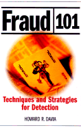 Fraud 101: Techniques and Strategies for Detection