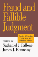 Fraud and Fallible Judgement: Deception in the Social and Behavioural Sciences