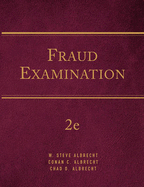 Fraud Examination - Albrecht, Conan C., and Albrecht, Wilhelm