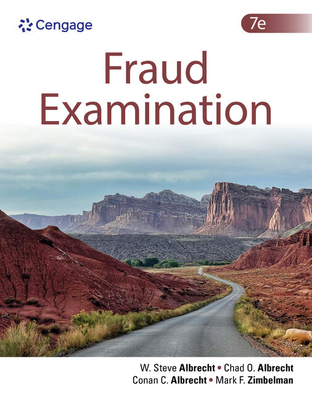 Fraud Examination - Albrecht, W., and Albrecht, Chad, and Albrecht, Conan