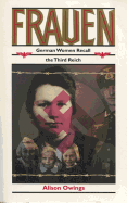 Frauen: German Women Recall the Third Reich