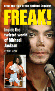 Freak!: Inside the Twisted World of Michael Jackson