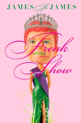 Freak Show - St James, James