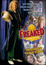 Freaked - Alex Winter; Tom Stern