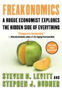 Freakonomics: A Rogue Economist Explores the Hidden Side of Everything