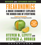 Freakonomics: A Rogue Economist Explores the Hidden Side of Everything
