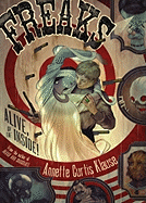 Freaks: Alive, on the Inside! (Reprint)