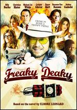 Freaky Deaky - Charles Matthau