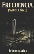 Frecuencia: Pabell?n 3