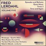 Fred Lerdahl, Vol. 5