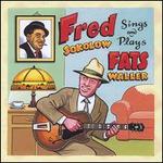 Fred Sokolow Plays & Sings Fats Waller