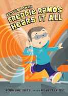 Freddie Ramos Hears It All: Volume 7