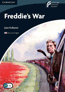Freddie's War Level 6 Advanced American English Edition