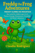 Freddy climbs his mountain: Freddy's Adventures