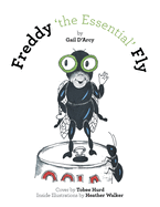 Freddy 'the Essential' Fly