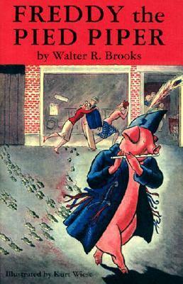 Freddy the Pied Piper - Brooks, Walter R