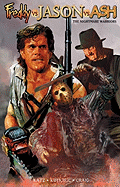 Freddy Vs Jason Vs Ash: The Nightmare Warriors