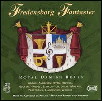 Fredensborg Fantasier - Danish Royal Brass; Jonas Wiik (piccolo trumpet); Niels Vind (trumpet); Per Morten Bye (trumpet)