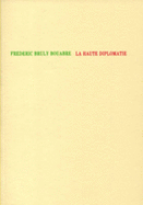 Frederic Bruly Bouabre: La Haute Diplomatie