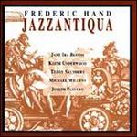 Frederic Hand: Jazzantiqua