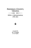 Frederick County, Virginia, Wills & Administrations, 1795-1816