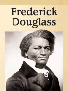 Frederick Douglass