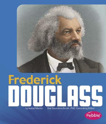 Frederick Douglass - Martin, Isabel
