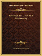 Frederick the Great and Freemasonry