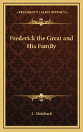 Frederick the Great and His Family