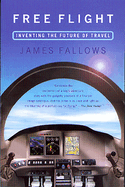 Free Flight: A New Age of Air Travel