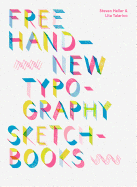 Free Hand New Typography Sketchbooks