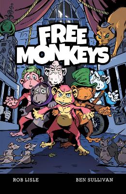 Free Monkeys - Lisle, Rob