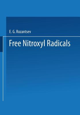 Free Nitroxyl Radicals - Rozantsev, E