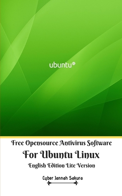 Free Opensource Antivirus Software For Ubuntu Linux English Edition Lite Version - Sakura, Cyber Jannah