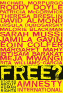 Free?: Stories about Human Rights