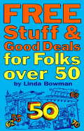 Free Stuff & Good Deals for Folks Over 50