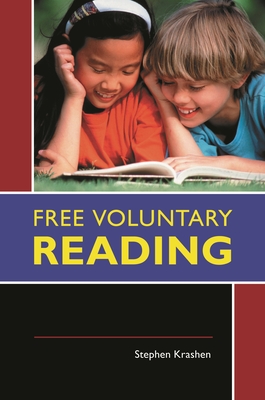 Free Voluntary Reading - Krashen, Stephen D